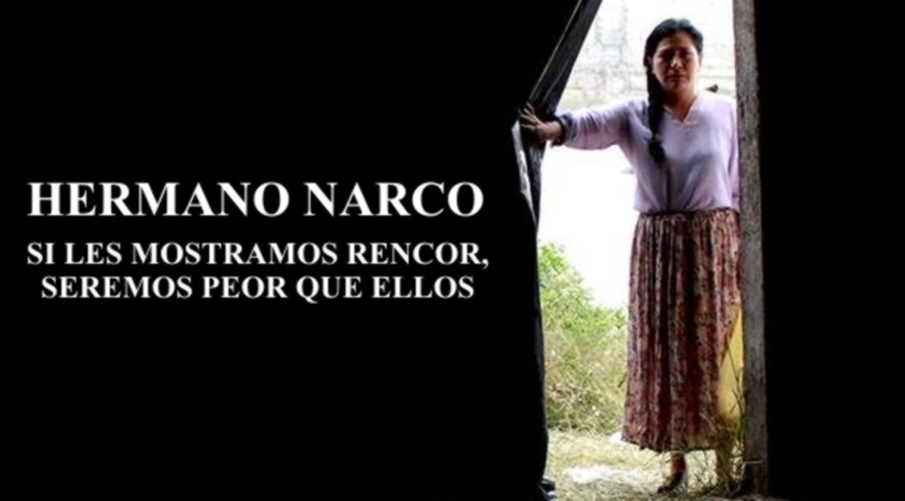 Presentan el tercer cortometraje de la serie 'Hermano Narco'