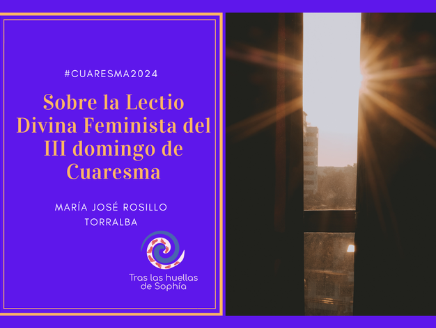 Sobre La Lectio Divina Feminista Del III Domingo De Cuaresma